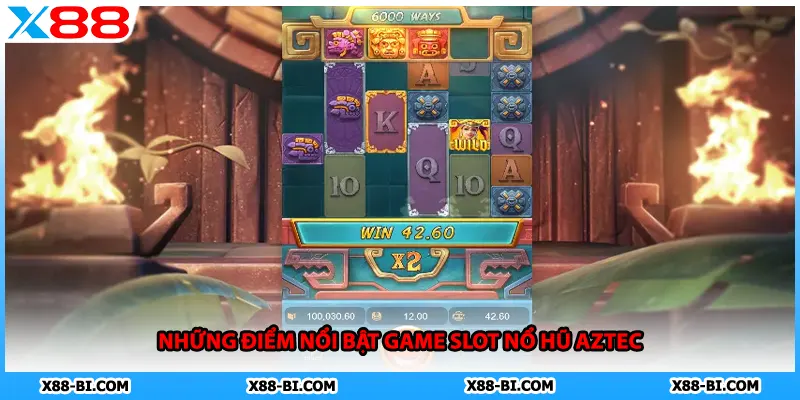 Những điểm nổi bật game slot nổ hũ aztec