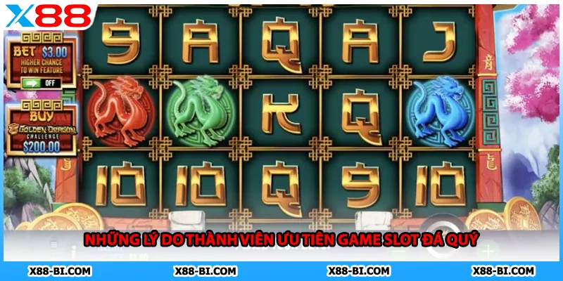 Những lý do thành viên ưu tiên game slot đá quý